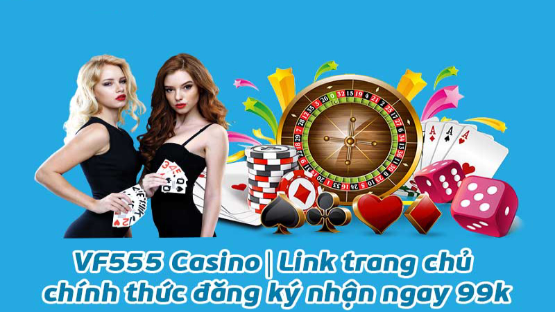 SẢNH LIVE Vf555 được biết đến là một trải nghiệm thú vị mà bạn không nên bỏ qua